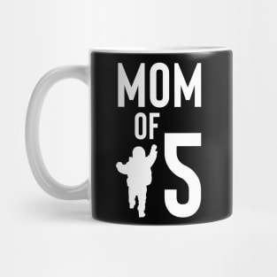 Mom of five Mug